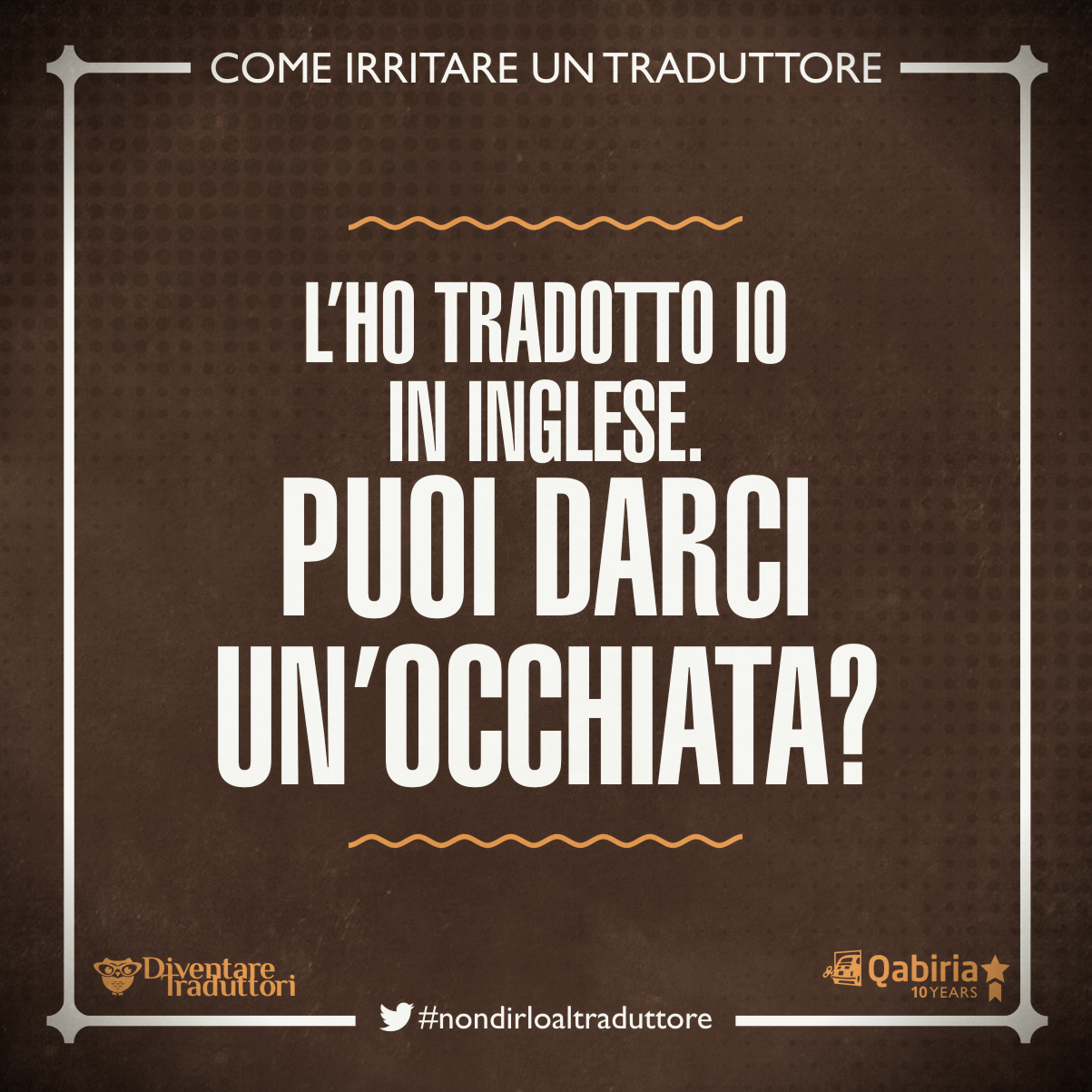 L'ho tradotto io in inglese